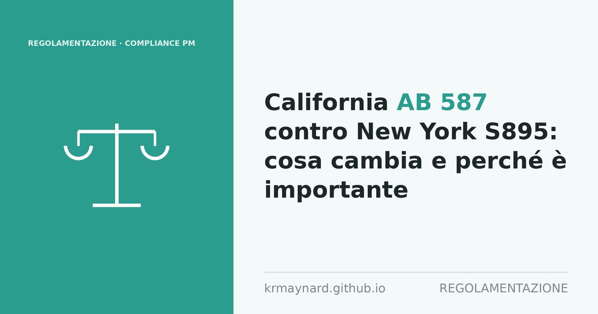 Intestazione dell'articolo: California AB 587 contro New York S895: cosa cambia e perché è importante