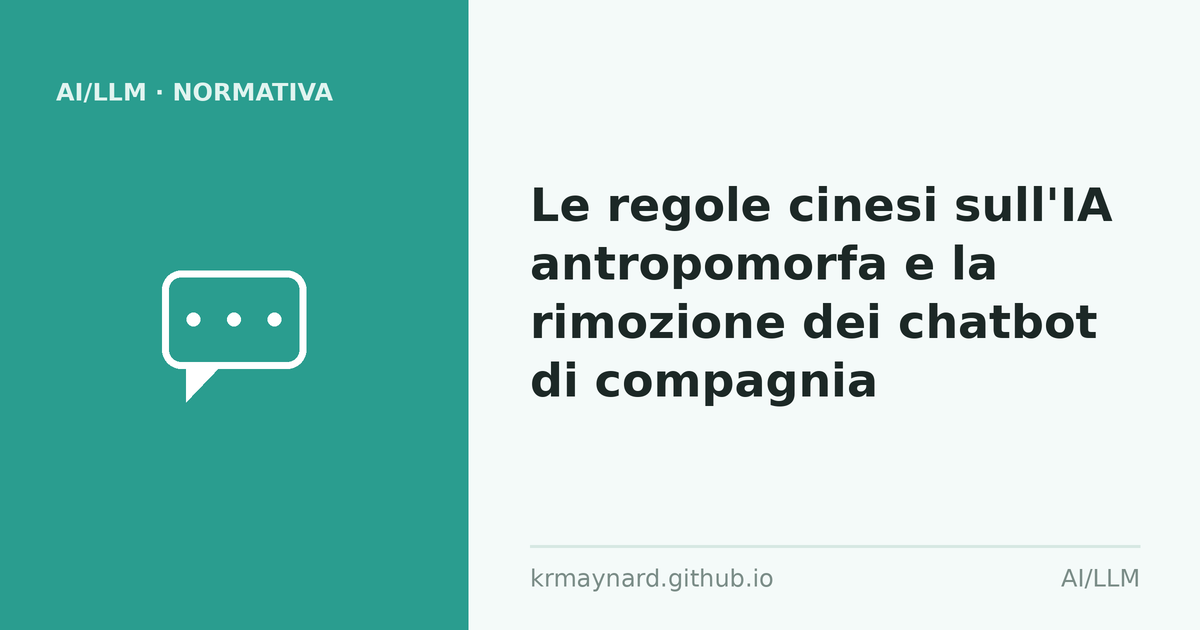 Intestazione dell'articolo: Le regole cinesi sull'IA antropomorfa e la rimozione dei chatbot di compagnia