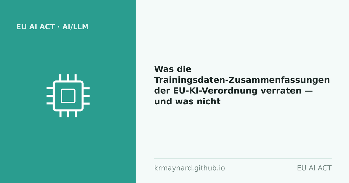 Artikel-Titelbild: Was die Trainingsdaten-Zusammenfassungen der EU-KI-Verordnung verraten, und was nicht