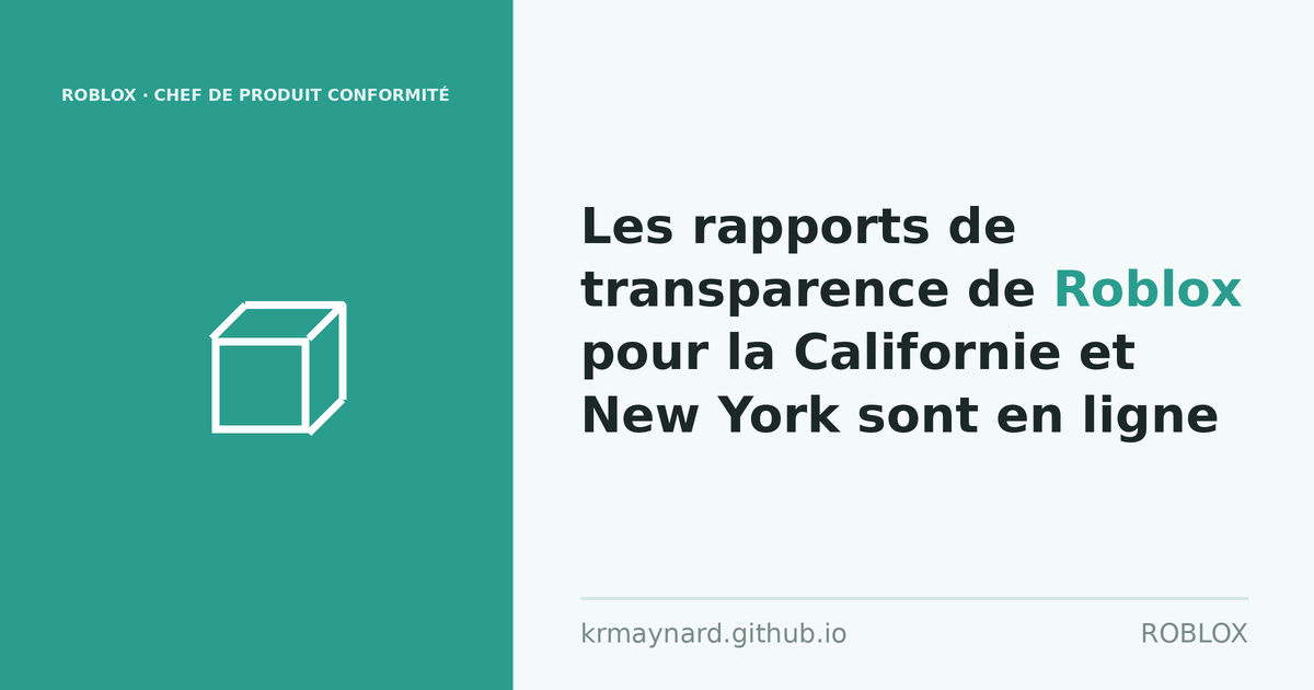 En-tête de l'article : Les rapports de transparence de Roblox pour la Californie et New York sont en ligne