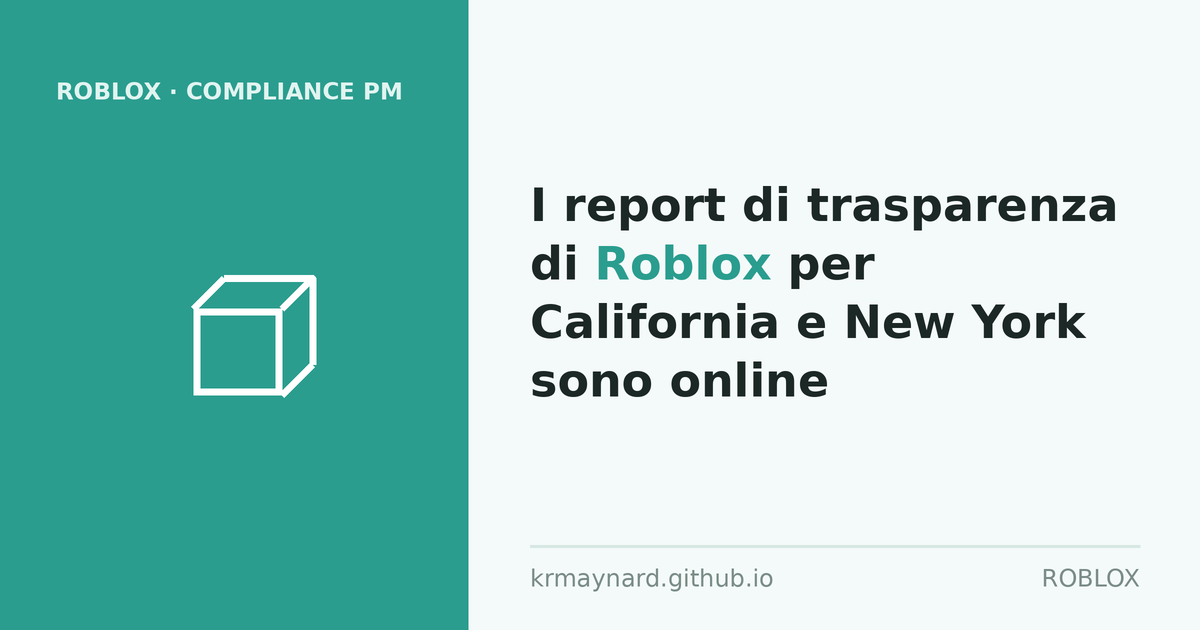 Intestazione dell'articolo: I report di trasparenza di Roblox per California e New York sono online