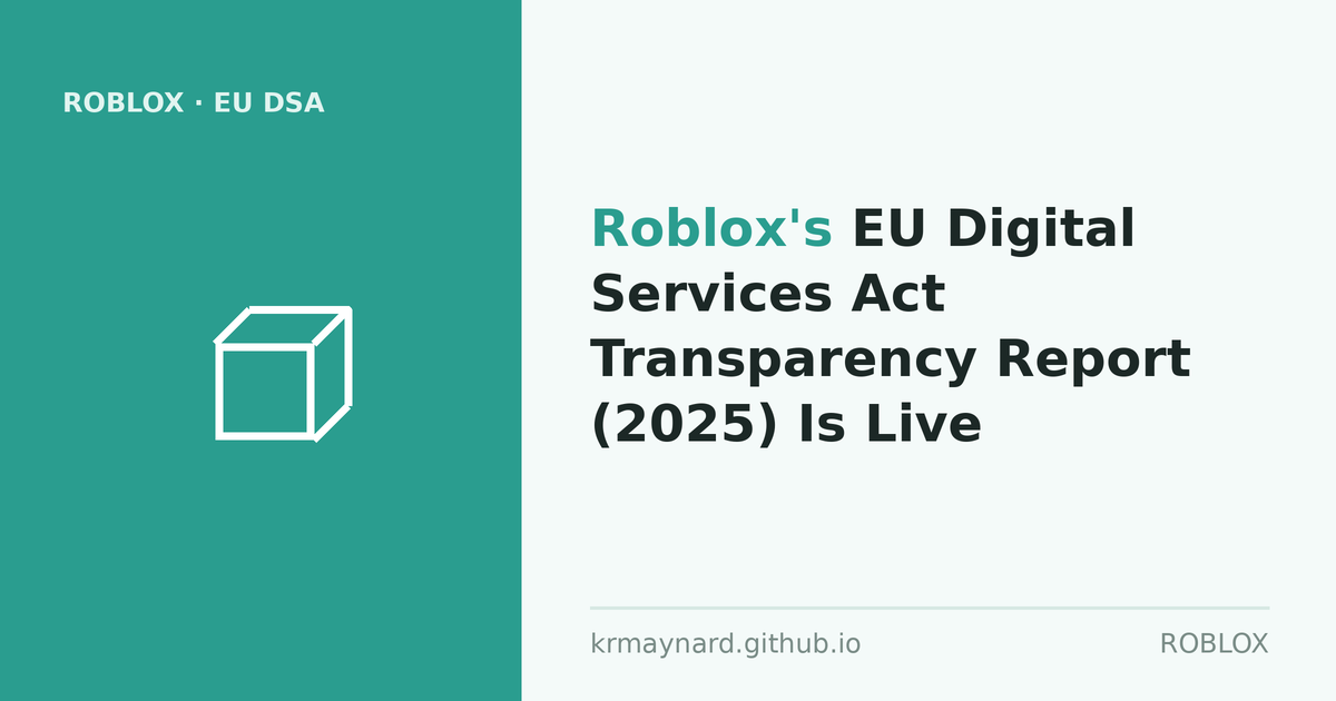 Article header: Roblox's EU Digital Services Act Transparency Report (2025) Is Live
